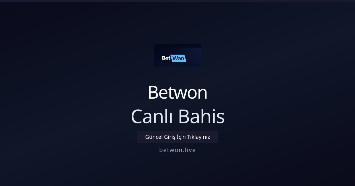 Betwon Canlı Casino